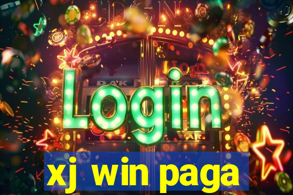 xj win paga